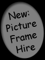 Picture Frame Hire Service
